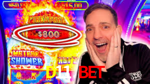 D11 BET
